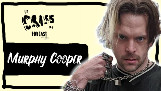 Murphy Cooper Podcast Criss